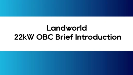 Бортовое зарядное устройство для автомобиля Landworld EV мощностью 22 кВт на новой энергии Зарядное устройство